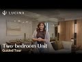 Lucima  twobedroom guided tour