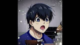 i a april bby!!!#bluelock