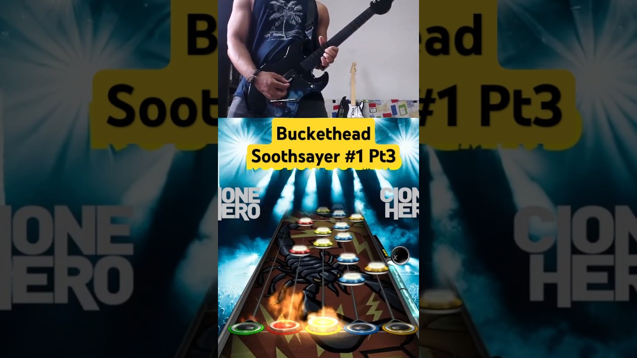 Soothsayer Solo #1 Pt.3- "Buckethead" | [Clone Hero] (Expert guitar ⭐) 🎸 