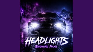 Headlights - Brazilian Phonk - Firelight Records