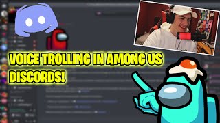 Voice Trolling in Among Us Discord Servers (Insane Reactions)