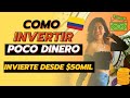 Como Invertir en Colombia con poco Dinero 🤯 Desde $50mil pesos! 🇨🇴 En que invertir en Colombia