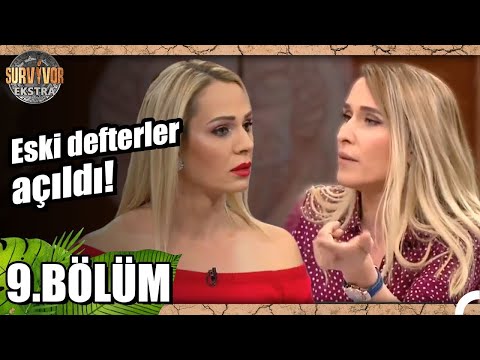 Nagihan ve Sema arasında eski defteler açıldı! | Survivor Ekstra | 9. Bölüm