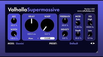 Valhalla SuperMassive - New Presets and Expansion