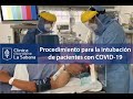 Procedimiento para la intubación de pacientes con COVID-19