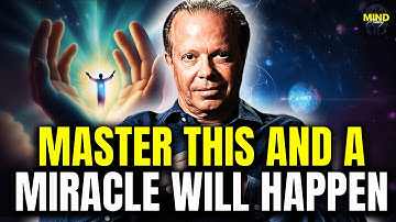 "Once You Unlock The CHAKRAS, Reality Is Yours” (Ancient Method) – Joe Dispenza