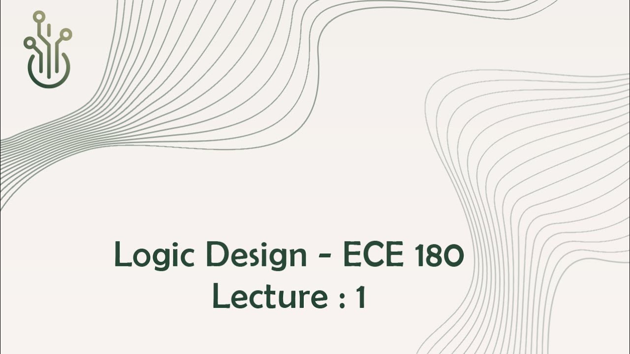 Logic Design - Lecture 1. - YouTube