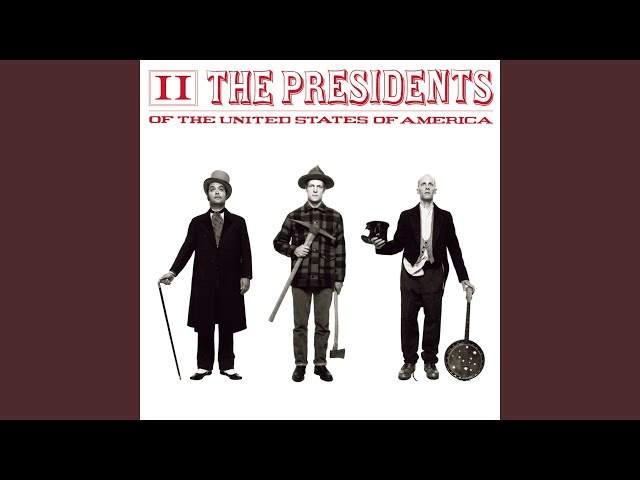 The Presidents Of The United States Of America - Bug City