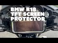 Install: TFT Screen Protector for BMW R18 Bagger &amp; Transcontinental
