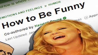 Mastering Comedy using WikiHow
