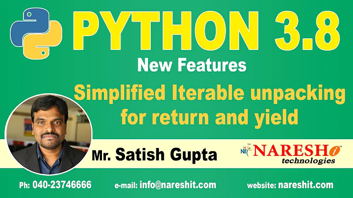 Simplified Iterable unpacking for return and yield | Python New Features 3.8 Tutorial