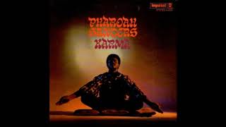 Pharoah Sanders - The Creator has a Master Plan (Intro)