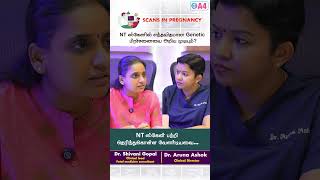 NT ஸ்கேனில் எந்த விதமான Genetic பிரச்சனையை அறிய முடியும்?What genetic issues can an NT scan detect?