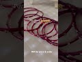DM for price & order #glassbangles #bangles_collection #bangles #meeshohaulvideo #beautifulbangles