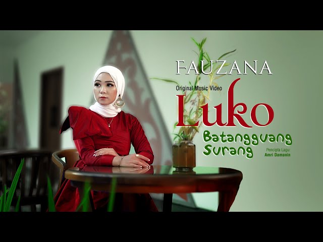 Fauzana - Luko Batangguang Surang (Official Music Video) class=