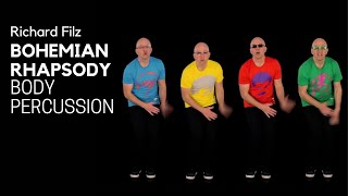 BOHEMIAN RHAPSODY Body Percussion // Richard Filz