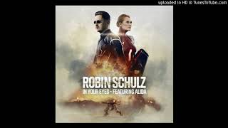 Robin Schulz feat. Alida - In Your Eyes (Extended Mix)