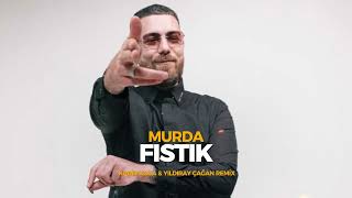 Murda - Fıstık (Kadir Koca & Yıldıray Çağan Remix) Resimi