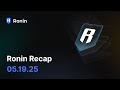 Big Rewards, New Games, MMO Tops Charts | Ronin Recap 05.19.25