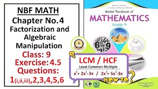 Math Class 9 (NBF) Exercise 4.5 Question 1, 2, 3, 4, 5, 6 (L.C.M&HCF) - Solution – (FBISE)