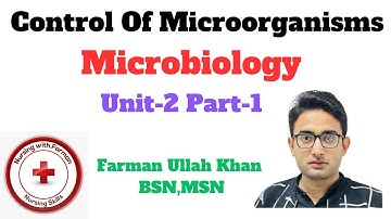 Control of Microorganisms | Microbiology Unit-2 Part-1 | Lecture With MCQS Pattern.
