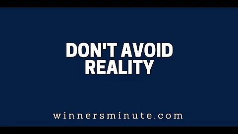 Don’t Avoid Reality | The Winner's Minute With Mac Hammond