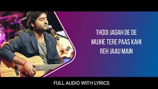 Thodi Jagah (LYRICS) - Arijit Singh । Tanishk Bagchi । Rashmi Vi । Soulful Lyrics screenshot 5