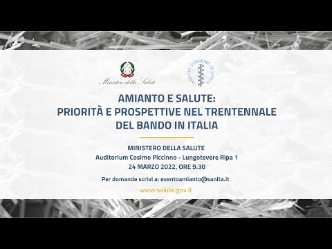 Amianto e salute: priorità a prospettive nel trentennale del bando in Italia