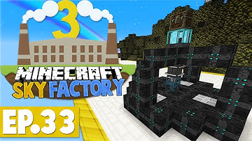Minecraft Sky Factory 3 - Laser Void Ore Miner! #33 [Modded Skyblock]