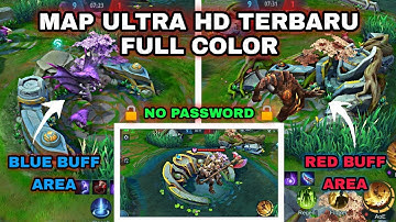 Script MAP ULTRA HD TERBARU - FULL COLOR || Mobile Legends || FREE DOWNLOAD ✔️