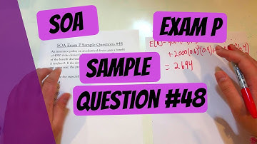 Exam P #48 | SOA Sample Questions