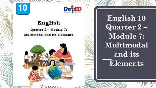 MultiModal and Its Effect - English 10 , Quarter 2 , Module 7 With Answer key