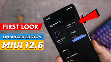 First Look - MIUI 12.5 Enhanced Edition | Mi 11x, Redmi K40, POCO F3