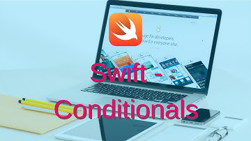 Swift - Conditionals