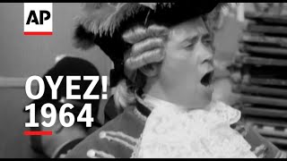 OYEZ! 1964 | The Archivist Presents | #496