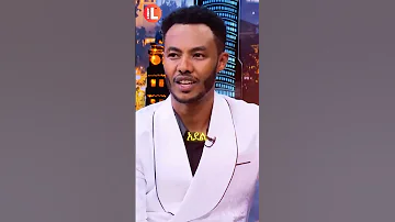 Andualem Gosa Speaks About Billile Music Ebs 