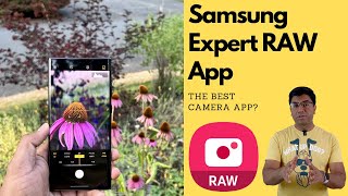 Samsung Expert RAW App | Shoot like a pro with your Samsung phone #S21 #s22ultra  #S22 #Samsung