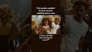 Perfect Country Wedding Dance Song 🤠❤️🎵 For the first time 🎵