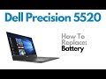 How To Replace Battery for Dell Precision 5520 Laptop Computer
