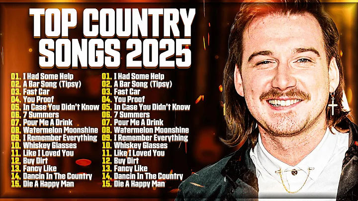 Country Music 2025 - Top Country Songs Playlist - Morgan Wallen Zach Bryan Luke Combs Thomas Rhett thumbnail