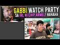 "GABBI WATCH PARTY SA IRL NI CHIP ARMEL AT KUKUYS!"🤣