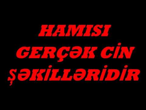 GERÇƏK CİN ŞƏKİLLƏRİ (+18)