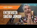 SIKÊRA JÚNIOR: 'NÃO QUERO DINHEIRO DE JESUS', DIZ SOBRE PROPOSTA DA RECORD | LEO DIAS ENTREVISTA