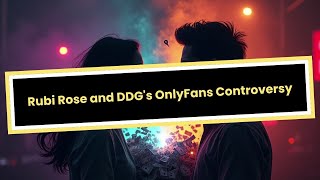 DDG Responds to Rubi Rose's Claim He Encouraged Her OnlyFans Venture Wealth