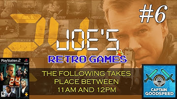 Retro Games | 24: The Game (PS2 Gameplay) - Episode 6: 11:00AM - 12:00PM