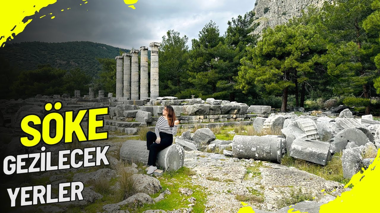 Aydın Söke Gezilecek Yerler: Doğanbey Köyü, Priene Antik Kenti