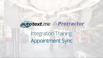 autotext.me and Protractor Integration - Appointment Sync