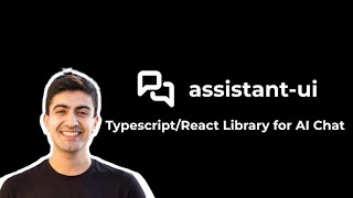 Assistant UI: ChatGPT-Like Experience for Custom Applications