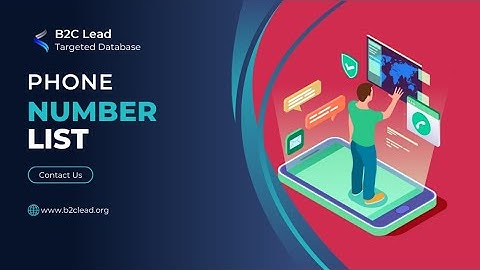 Phone Number Database | Verified Mobile Number List & B2C Phone Number List