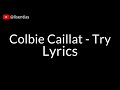 Colbie caillat  try  lyrics